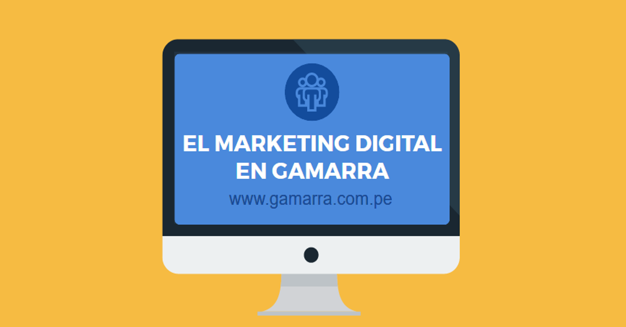 Marketing Digital en Gamarra